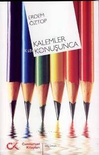 Kalemler Konuşunca - 1