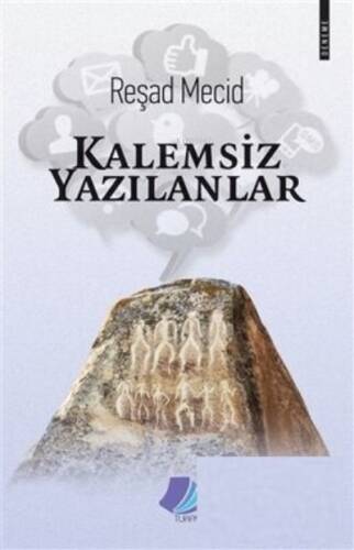 Kalemsiz Yazılanlar - 1