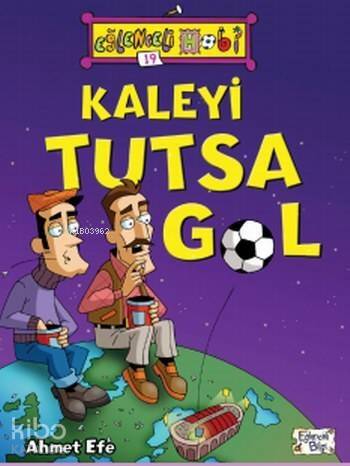 Kaleyi Tutsa Gol - 1