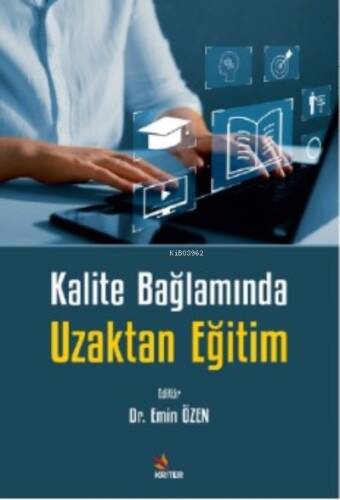 Kalite Bağlamında Uzaktan Eğitim - 1