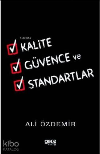 Kalite Güvence ve Standartlar - 1