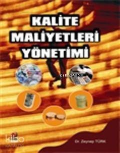 Kalite Maliyet Yönetimi - 1