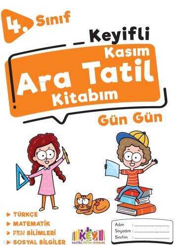 Kaliteli Eğitim Yayınları 4. Sınıf Keyifli Kasım Ara Tatil Kitabım - 1