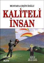 Kaliteli İnsan - 1