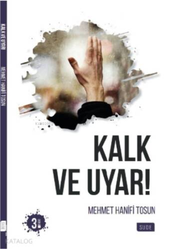 Kalk ve Uyar - 1