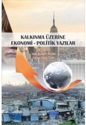 Kalkınma Üzerine Ekonomi - Politik Yazılar - 1