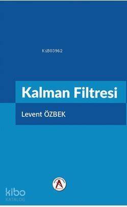 Kalman Filtresi - 1