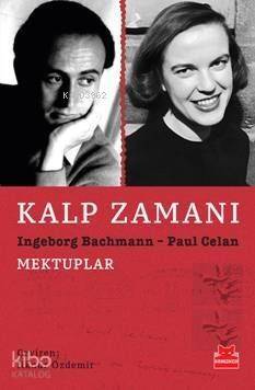 Kalp Zamanı; Mektuplar - 1