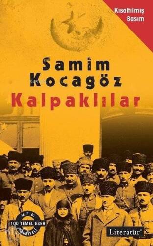 Kalpaklılar - Kısaltılmış Basım - 1