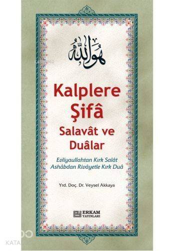 Kalplere Şifa Salavat ve Dualar - 1