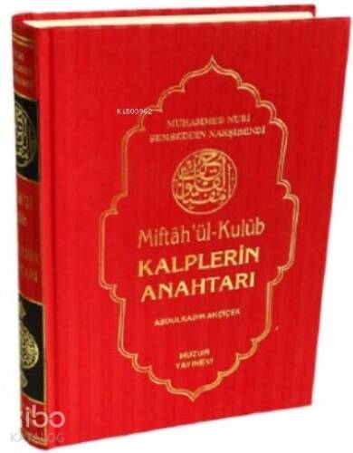 Kalplerin Anahtarı - Miftah'ül Kulub - 1