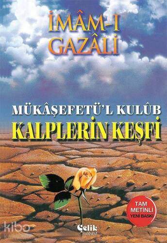 Kalplerin Keşfi; Mükaşfet'ül Kulub (1. Hmr) - 1