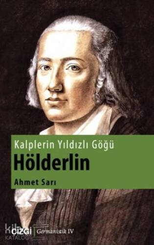 Kalplerin Yıldızlı Göğü Hölderlin - 1