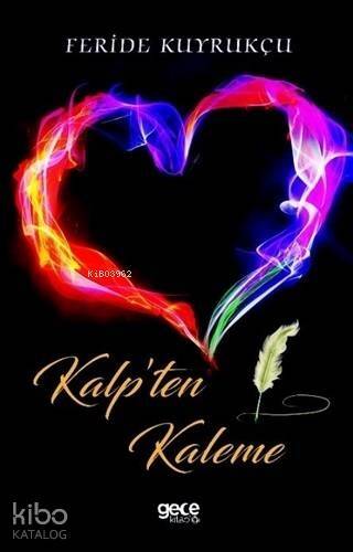 Kalp'ten Kaleme - 1