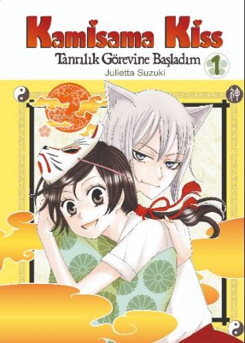 Kamisama Kiss - Tanrılık Görevine Başladım Cilt 1 - 1