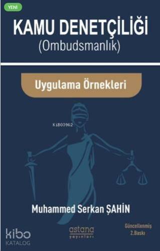 Kamu Denetçiliği (Ombudsman) ve Uygulama Örnekleri - 1