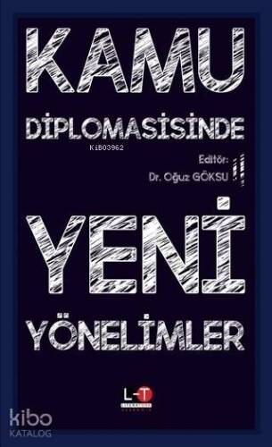 Kamu Diplomasisinde Yeni Yönelimler - 1