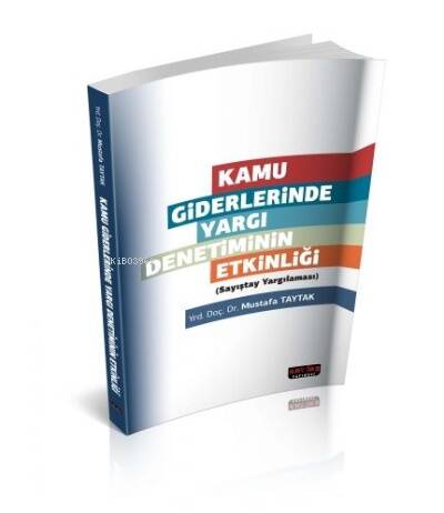 Kamu Giderlerinde Yargı Denetiminin Etkinliği - 1