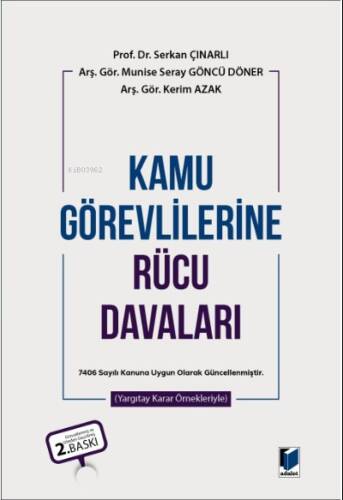 Kamu Görevlilerine Rücu Davaları - 1