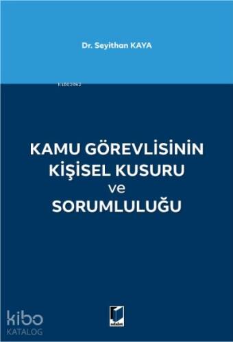 Kamu Görevlisinin Kişisel Kusuru ve Sorumluluğu - 1