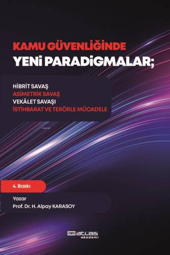 Kamu Güvenliğinde Yeni Paradigmalar - 1