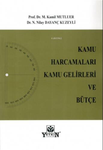 Kamu Harcamaları Kamu Gelirleri ve Bütçe - 1