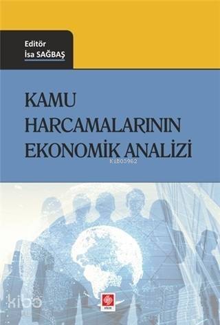 Kamu Harcamalarının Ekonomik Analizi - 1