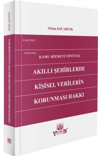 Kamu Hizmetlerinde Akıllı Şehirlerde Kişisel Verilerin Korunması - 1