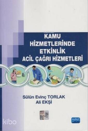 Kamu Hizmetlerinde Etkinlik Acil Çağrı Hizmetleri - 1