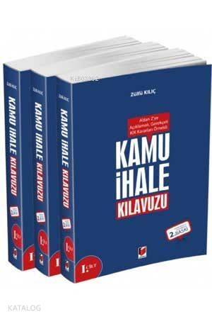 Kamu İhale Kılavuzu (3 Cilt Takım) A'dan Z'ye Açıklamalı, Gerekçeli, KİK Kararları Örnekli - 1