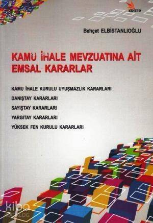 Kamu İhale Mevzuatına Ait Emsal Kararlar - 1