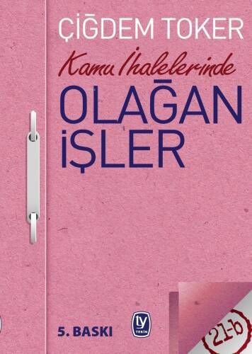 Kamu İhalelerinde Olağan İşler - 1