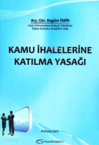 Kamu İhalelerine Katılma Yasağı - 1