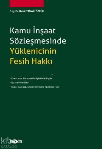 Kamu İnşaat Sözleşmesinde Yüklenicinin Fesih Hakkı - 1