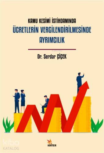 Kamu Kesimi İstihdamında Ücretlerin Vergilendirilmesinde Ayrımcılık - 1