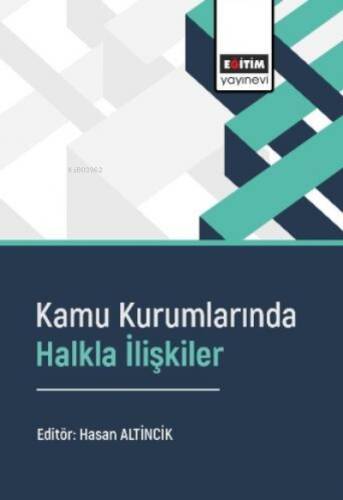 Kamu Kurumlarında Halkla İlişkiler - 1