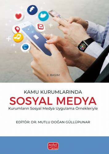 Kamu Kurumlarında Sosyal Medya - Sosyal Medya Uygulama Örnekleriyle - 1