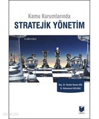 Kamu Kurumlarında Stratejik Yönetim - 1