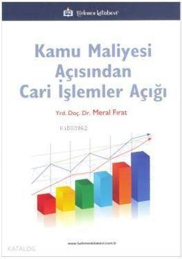 Kamu Maliyesi Açısından Cari İşlemler Açığı - 1