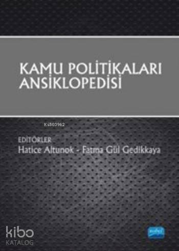 Kamu Politikaları Ansiklopedisi (Ciltli) - 1