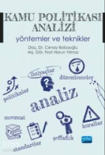 Kamu Politikası Analizi ;Yöntemler ve Teknikler - 1