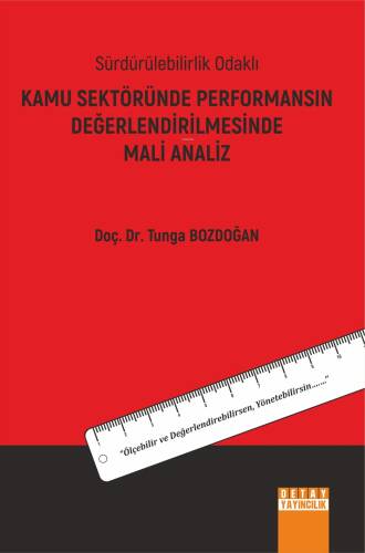 Kamu Sektöründe Performansın Değerlendirilmesinde Mali Analiz - 1