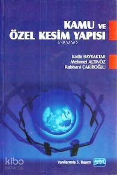 Kamu ve Özel Kesim Yapısı - 1