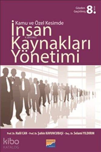 Kamu ve Özel Kesimde İnsan Kaynakları Yönetimi - 1