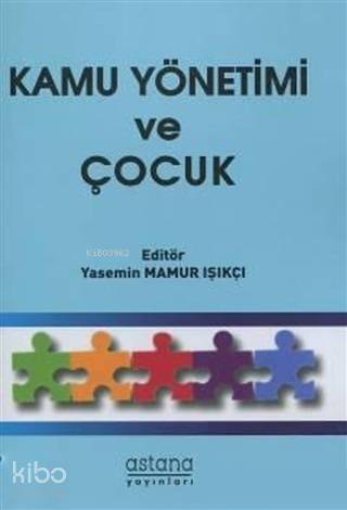 Kamu Yönetimi ve Çocuk - 1