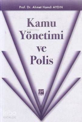 Kamu Yönetimi ve Polis - 1