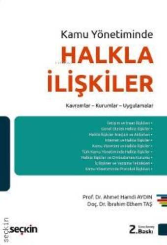 Kamu Yönetiminde Halkla İlişkiler;Kavramlar – Kurumlar – Uygulamalar - 1