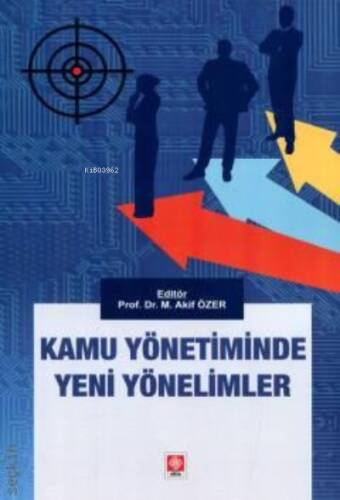 Kamu Yönetiminde Yeni Yönelimler - 1