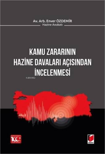 Kamu Zararının Hazine Davaları Açısından İncelenmesi - 1