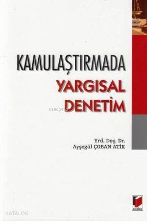 Kamulaştırmada Yargısal Denetim - 1